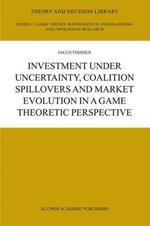 Investment under Uncertainty, Coalition Spillovers and Market Evolution in a Game Theoretic Perspective