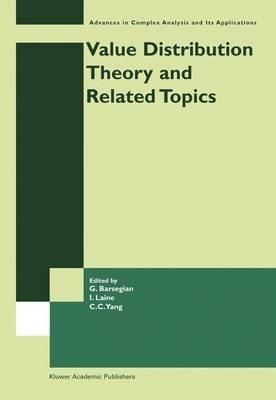 Value Distribution Theory and Related Topics - cover