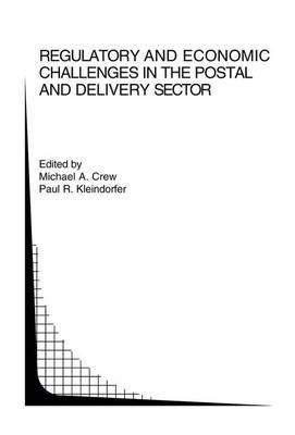 Regulatory and Economic Challenges in the Postal and Delivery Sector - cover
