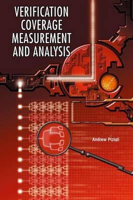 Functional Verification Coverage Measurement and Analysis - Andrew Piziali - cover