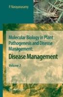 Molecular Biology in Plant Pathogenesis and Disease Management:: Disease Management, Volume 3 - P. Narayanasamy - cover
