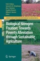 Biological Nitrogen Fixation: Towards Poverty Alleviation through Sustainable Agriculture: Proceedings of the 15th International Nitrogen Fixation Congress and the 12th International Conference of the African Association for Biological Nitrogen Fixation - cover