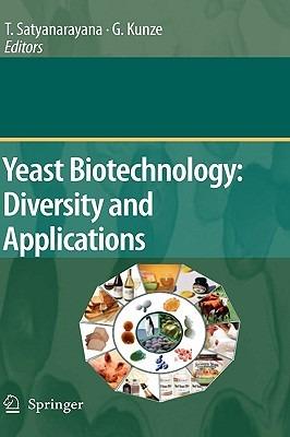 Yeast Biotechnology: Diversity and Applications - cover