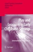 Play and Learning in Early Childhood Settings: International Perspectives - cover