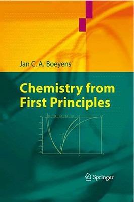Chemistry from First Principles - Jan C. A. Boeyens - cover