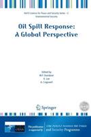 Oil Spill Response: A Global Perspective