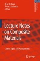 Lecture Notes on Composite Materials: Current Topics and Achievements - cover