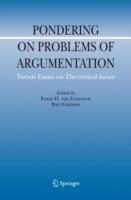 Pondering on Problems of Argumentation: Twenty Essays on Theoretical Issues
