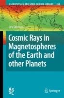 Cosmic Rays in Magnetospheres of the Earth and other Planets - Lev Dorman - cover