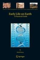 Early Life on Earth: A Practical Guide - David Wacey - cover
