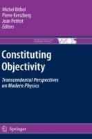 Constituting Objectivity: Transcendental Perspectives on Modern Physics - cover