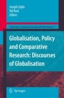 Globalisation, Policy and Comparative Research: Discourses of Globalisation - cover