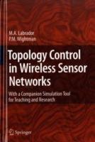 Topology Control in Wireless Sensor Networks: with a companion simulation tool for teaching and research