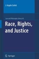 Race, Rights, and Justice - J. Angelo Corlett - cover