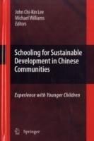 Schooling for Sustainable Development in Chinese Communities: Experience with Younger Children - cover
