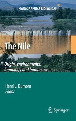 The Nile: Origin, Environments, Limnology and Human Use - cover