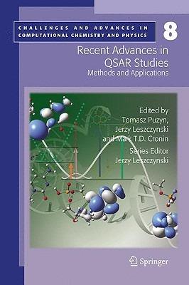Recent Advances in QSAR Studies: Methods and Applications - cover