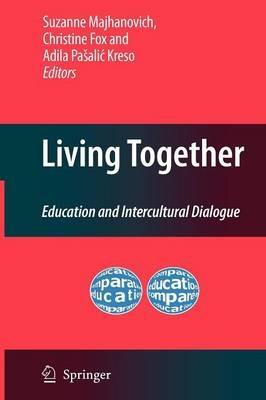 Living Together: Education and Intercultural Dialogue - cover