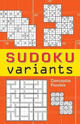 Sudoku Variants - Conceptis Puzzles - cover