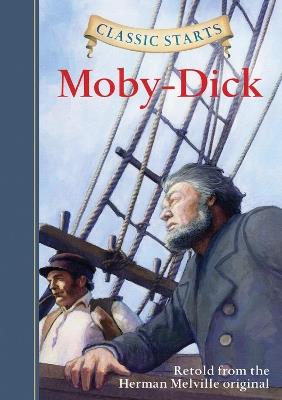 Classic Starts®: Moby-Dick - Herman Melville - cover