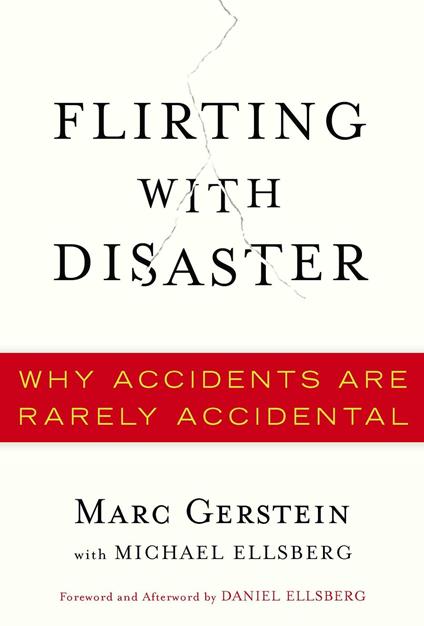 Flirting with Disaster