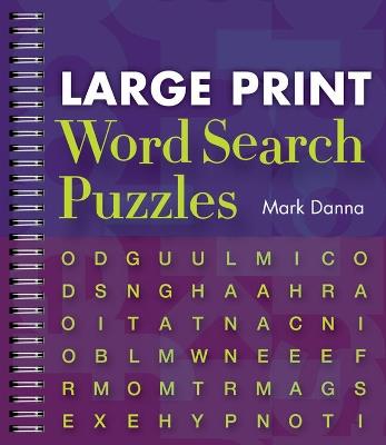 Large Print Word Search Puzzles - Mark Danna - cover