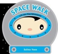 Space Walk - Salina Yoon - cover