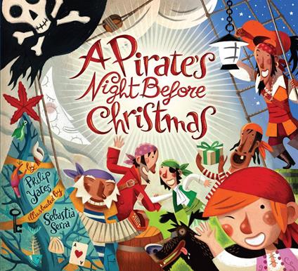 A Pirate's Night Before Christmas - Philip Yates,Sebastiá Serra - ebook