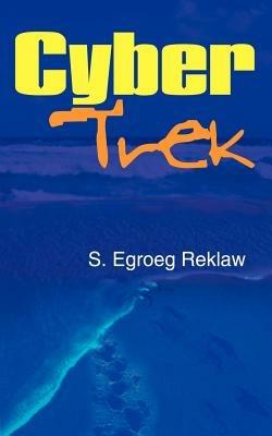 Cyber Trek - George Walker - cover