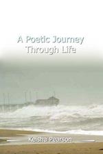 A Poetic Journey Through Life