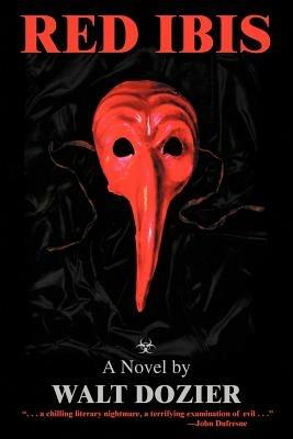 Red Ibis - Walt Dozier - cover