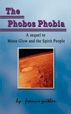 The Phobos Phobia - Francis Guither - cover