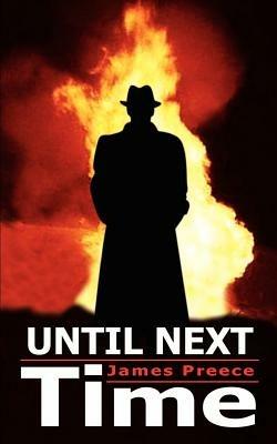 Until Next Time - James Preece - cover