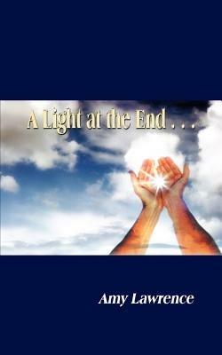 A Light at the End... - Amy Lawrence - cover