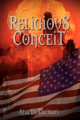 Religious Conceit - Stacey Michael - cover