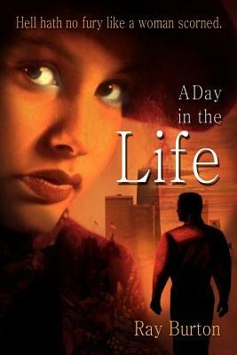 A Day in the Life - Ray Burton - cover