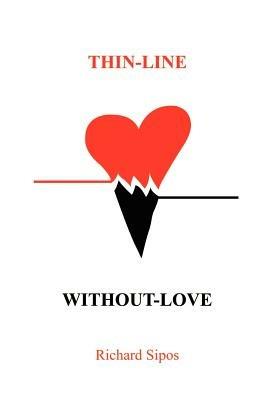 Thin-line-without Love - Richard Sipos - cover
