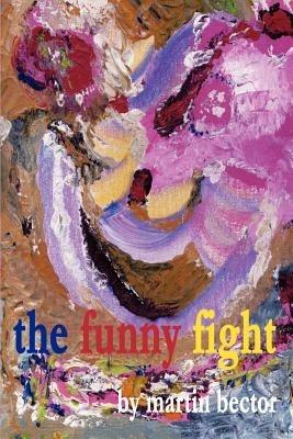 The Funny Fight - martin bector - cover
