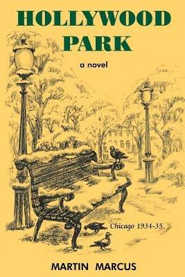 Hollywood Park: A Novel - Martin Marcus - cover