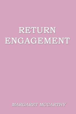 Return Engagement - Margaret McCarthy - cover