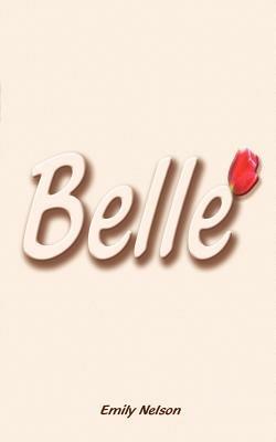 Belle - Emily Nelson - cover