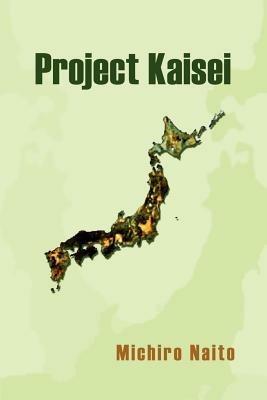 Project Kaisei - Michiro Naito - cover