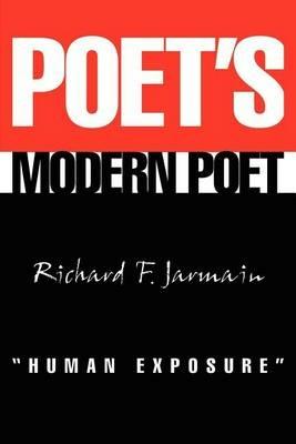 Poet's Modern Poet Human Exposure - Richard F Jarmain - cover