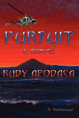 Pursuit - Rudy Apodaca - cover