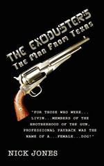 The Exodusters: The Man from Texas