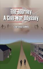 The Journey A Civil War Odyssey