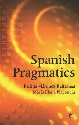 Spanish Pragmatics - M. Placencia - cover