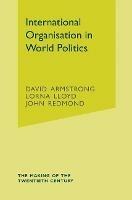 International Organisation in World Politics