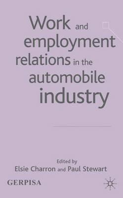 Work and Employment Relations in the Automobile Industry - cover