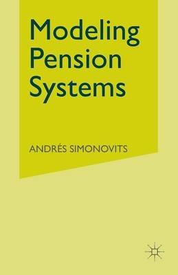 Modeling Pension Systems - A. Simonovits - cover